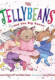 The Jellybeans and the Big Dance (Laura Joffe Numeroff)