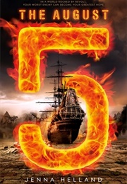 The August Five (Jenna Helland)