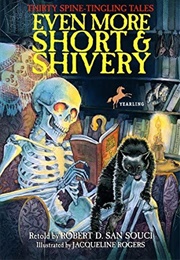 Even More Short & Shivery (Robert D. San Souci)