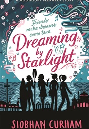 Dreaming by Starlight (Siobhan Curham)
