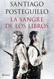 The Blood of Literature (Santiago Posteguillo)