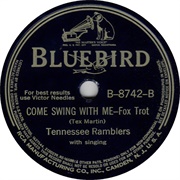 Come Swing With Me - Tennessee Ramblers