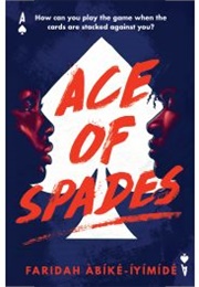 Ace of Spades (Faridah Àbíké-Íyímídé)
