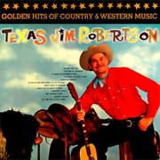 Slipping Around - 	Texas Jim Robertson