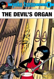 Yoko Tsuno: The Devil's Organ Vol 8 (Roger Leloup)