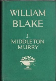 William Blake (John Middleton Murry)
