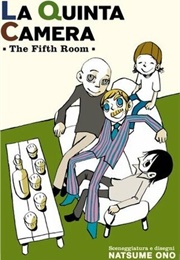 La Quinta Camera: The Fifth Room (Natsume Ono)