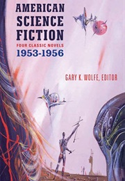 American Science Fiction: Four Classic Novels 1953–1956 (Various Authors)
