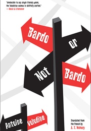 Bardo or Not Bardo (Antoine Volodine)