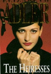 The Heiresses (Elizabeth Adler)