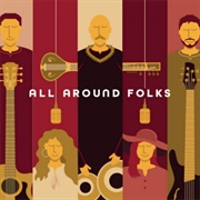 All Around Folks - All Around Folks