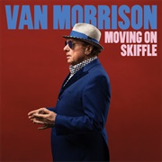 Van Morrison (Moving on Skiffle, 2023)
