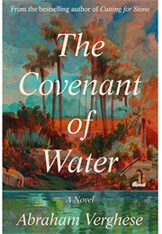 The Covenant of Water (Verghese, Abraham)