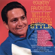 Country Favorites-Willie Nelson Style (Willie Nelson, 1966)