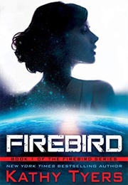 Firebird (Kathy Tyers)