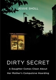 Dirty Secret (Jessie Sholl)