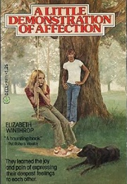 A Little Demonstration of Affection (Elizabeth Winthrop)