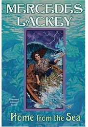 Home From the Sea (Mercedes Lackey)