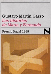 Las Historias De Marta Y Fernando (Gustavo Martín Garzo)