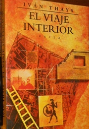 El Viaje Interior (Iván Thays)