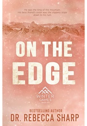 On the Edge (Dr. Rebecca Sharp)