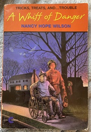 A Whiff of Danger (Nancy Hope Wilson)