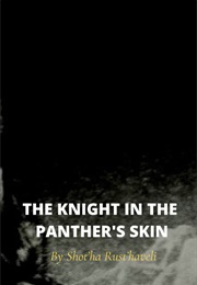 The Knight in the Panther's Skin (Shot'ha Rust'haveli)