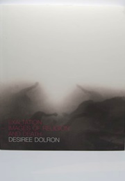 Exaltation (Desiree Dolron)