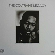 The Coltrane Legacy