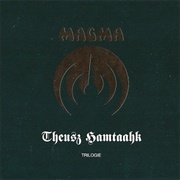 2001: Trilogie Theusz Hamtaahk