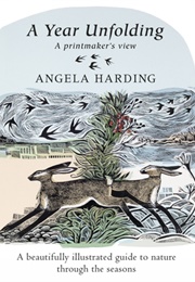 A Year Unfolding (Angela Harding)