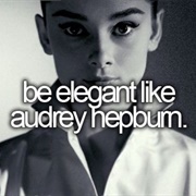 Be Elegant Like Audrey Hepburn