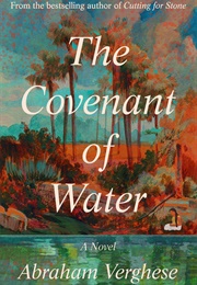 The Covenant of Water (Abraham Verghese)