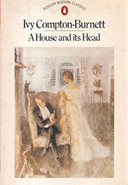 A House and Its Head (Ivy Compton-Burnett)