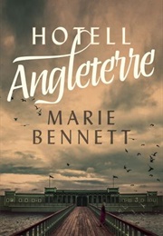 Hotell Angleterre (Marie Bennett)
