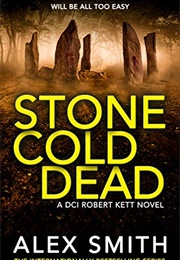 Stone Cold Dead (Alex Smith)