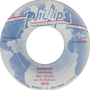 Raunchy - Bill Justis and His Orchestra