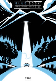 Blue Book Volume 1: 1961 (James Tynion IV, Michael Avon Oeming)