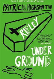Ripley Under Ground (Patricia Highsmith)