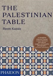The Palestinian Table (Reem Kassis)