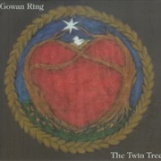 In Gowan Ring - Twin Trees