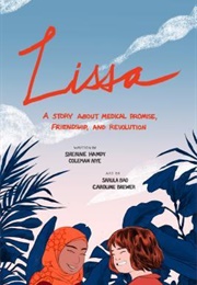 Lissa: A Story About Medical Promise, Friendship, and Revolution (Sherine Hamdy)