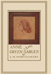 Anne of Green Gables (L.M. Montgomery)