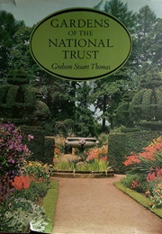 Gardens of the National Trust (Graham Stuart Thomas)