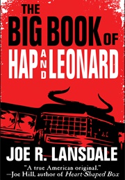 The Big Book of Hap and Leonard (Joe R. Lansdale)