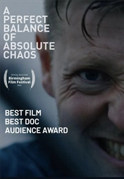 A Perfect Balance of Absolute Chaos (2022)