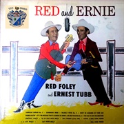 Too Old to Cut the Mustard - Ernest Tubb & Red Foley