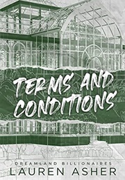 Terms and Conditions (Dreamland Billionaires 2) (Lauren Asher)