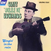 Singin' in the Rain - Cliff Edwards