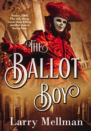 The Ballot Boy (Larry Mellman)